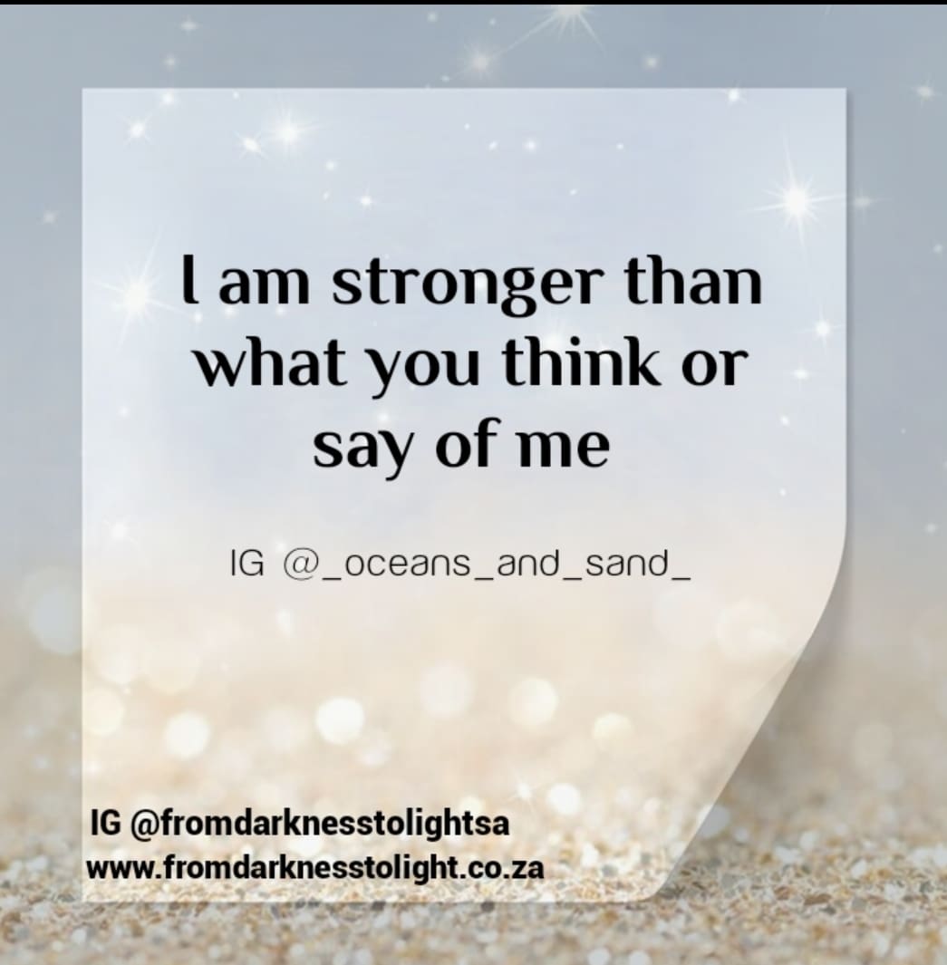 I am Stronger Than You Think From Darkness to Light